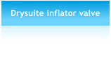 Drysuite inflator valve